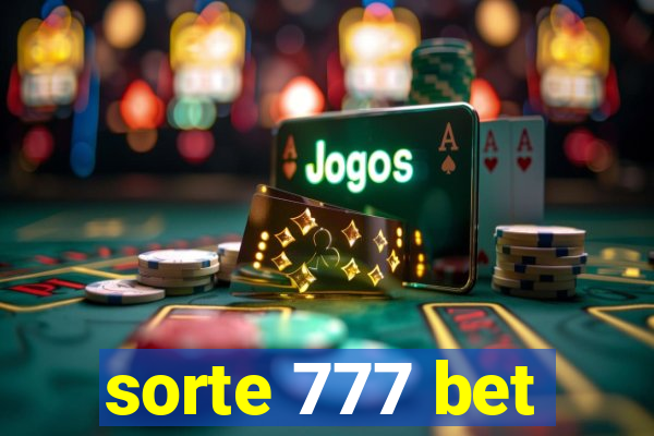 sorte 777 bet