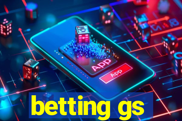 betting gs