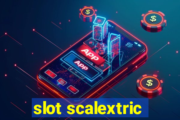 slot scalextric