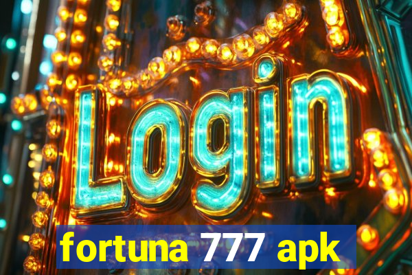 fortuna 777 apk