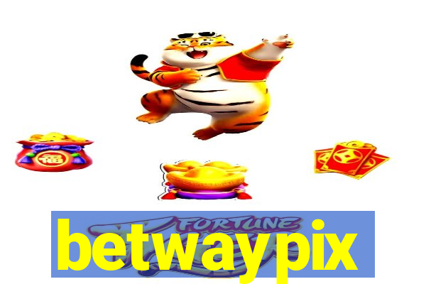 betwaypix