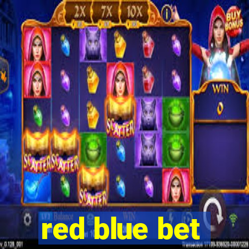 red blue bet