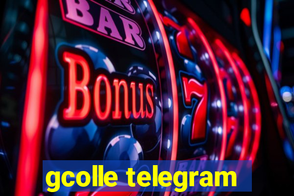 gcolle telegram