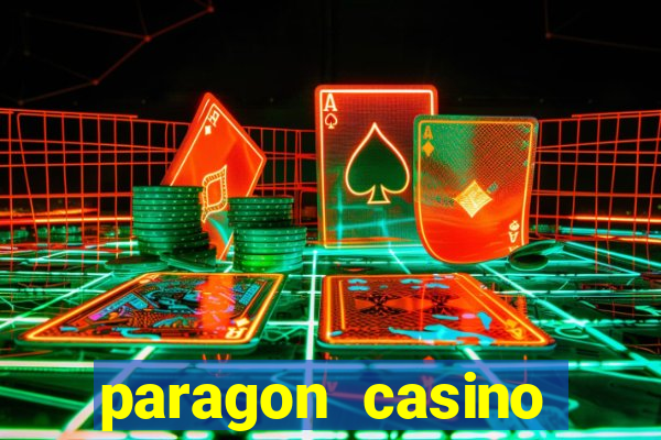 paragon casino resort louisiana