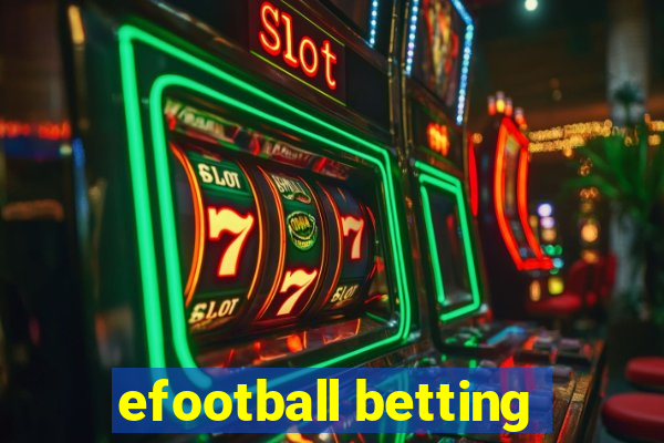 efootball betting