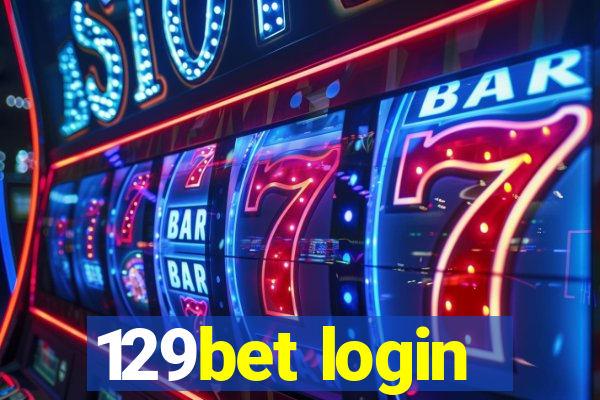 129bet login