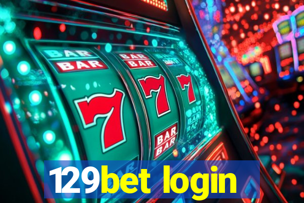 129bet login