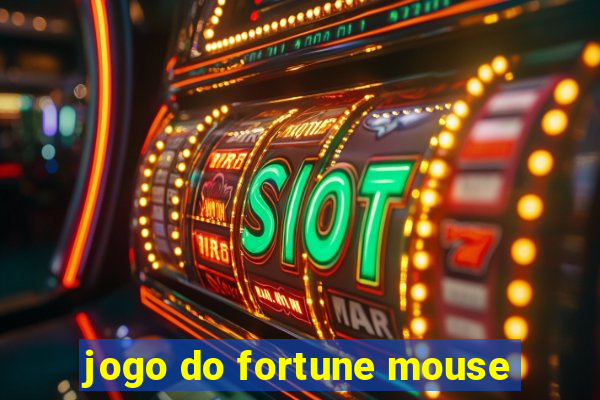 jogo do fortune mouse