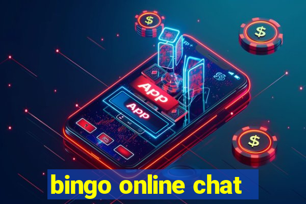 bingo online chat