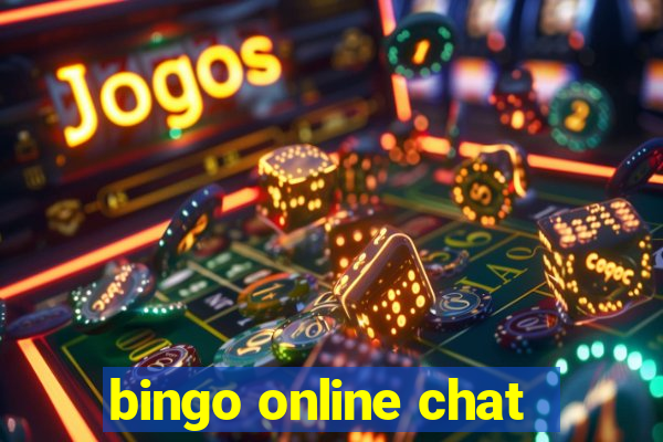 bingo online chat