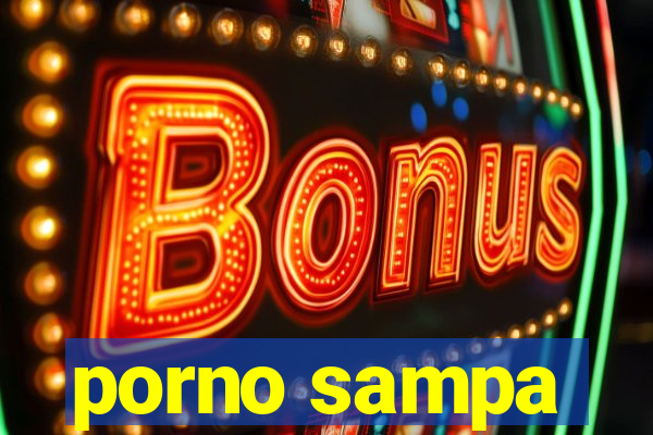 porno sampa