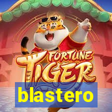 blastero