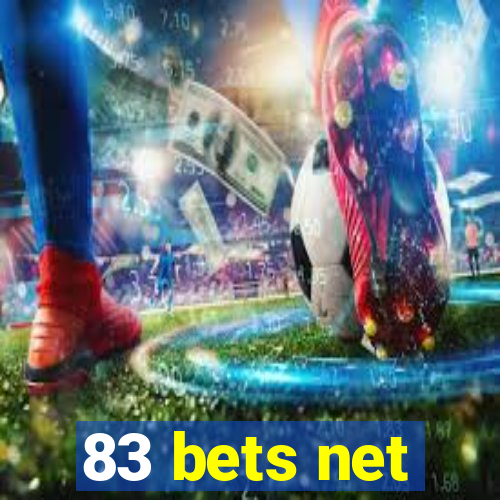 83 bets net