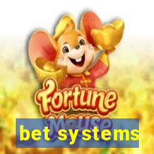 bet systems