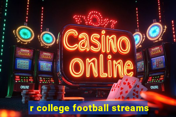 r college football streams