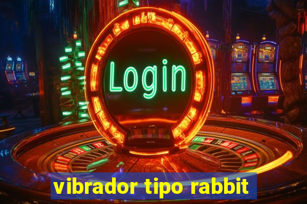 vibrador tipo rabbit