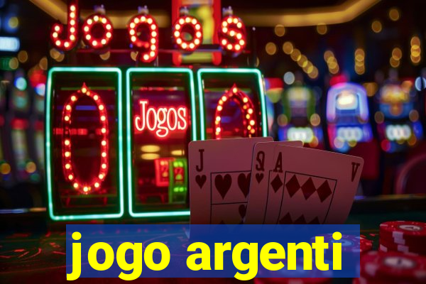 jogo argenti