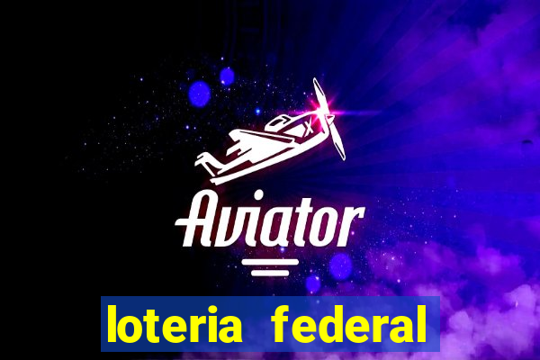 loteria federal sorteio termomecanica