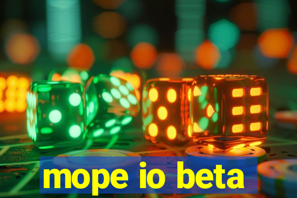 mope io beta