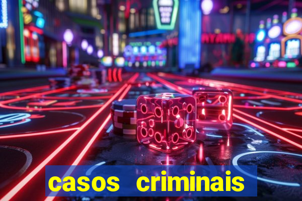 casos criminais para resolver jogo pdf