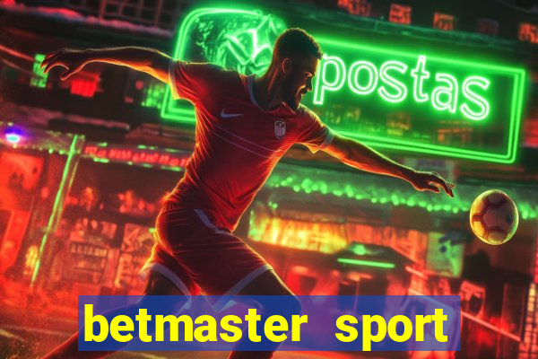 betmaster sport betting club