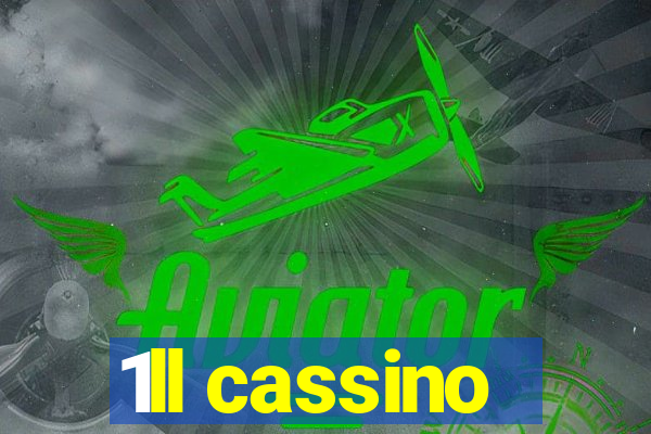 1ll cassino