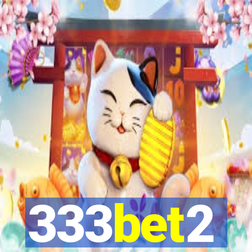 333bet2