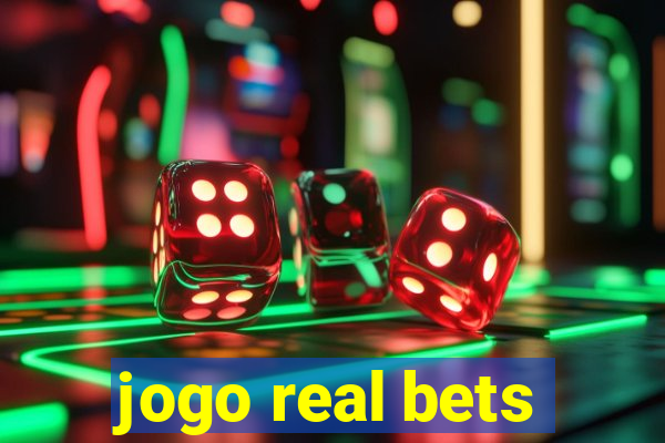 jogo real bets