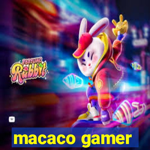 macaco gamer