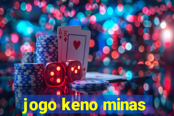 jogo keno minas