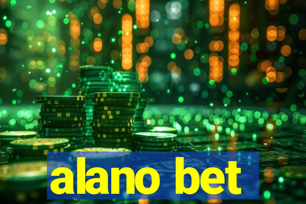 alano bet