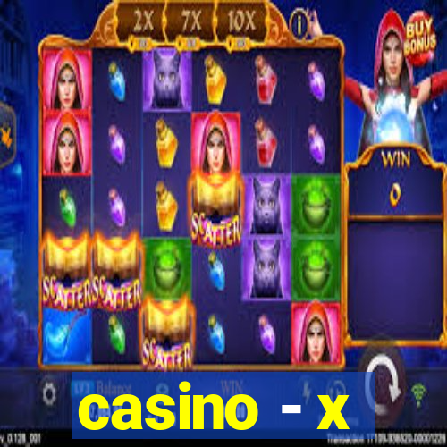 casino - x