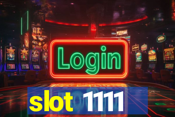 slot 1111