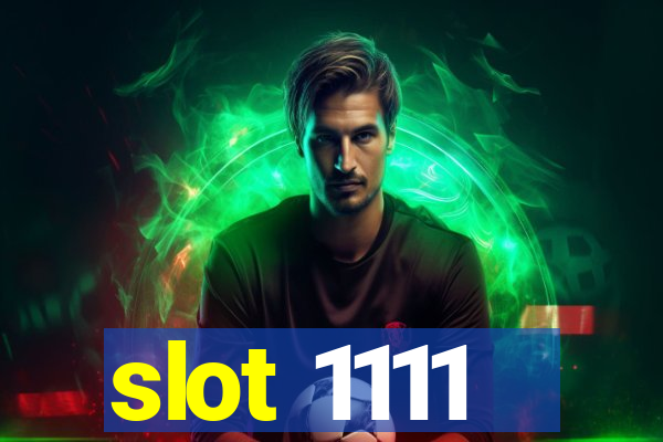 slot 1111