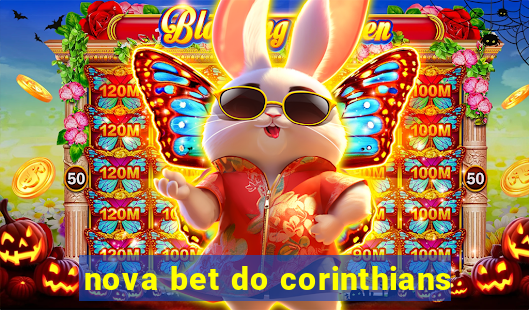 nova bet do corinthians