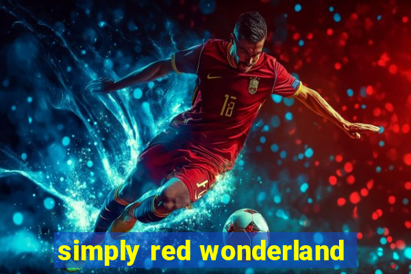 simply red wonderland