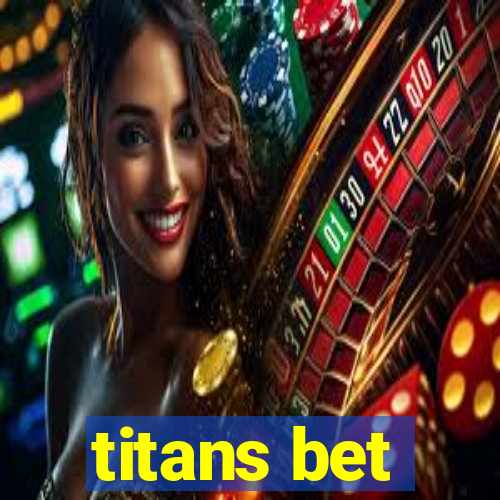 titans bet