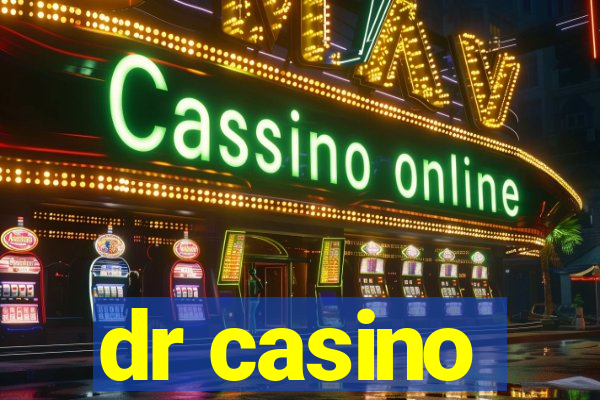 dr casino