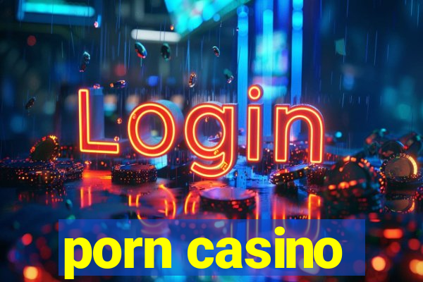 porn casino