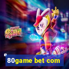 80game bet com