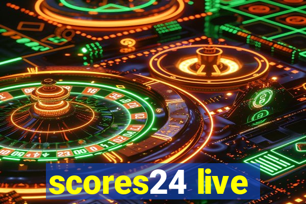 scores24 live