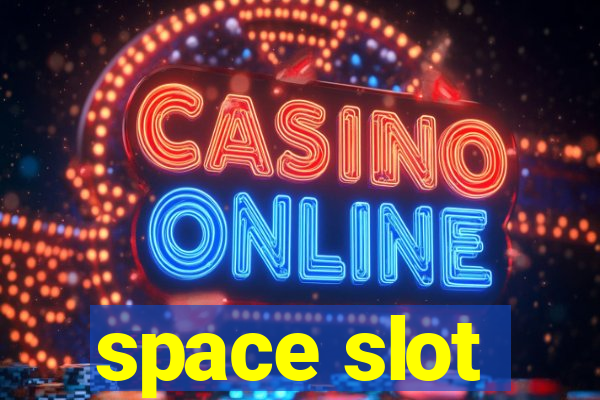 space slot