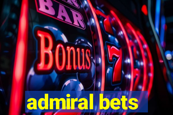 admiral bets