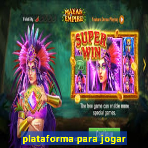 plataforma para jogar