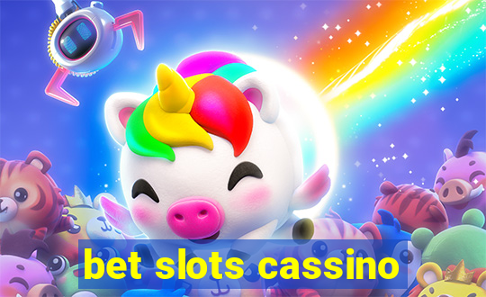 bet slots cassino