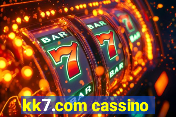 kk7.com cassino