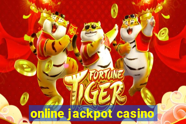 online jackpot casino