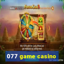 077 game casino