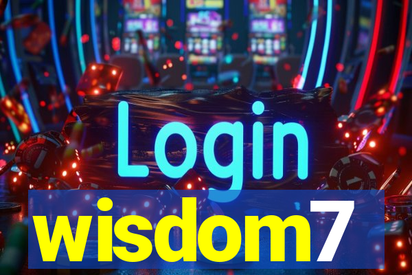 wisdom7