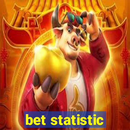 bet statistic